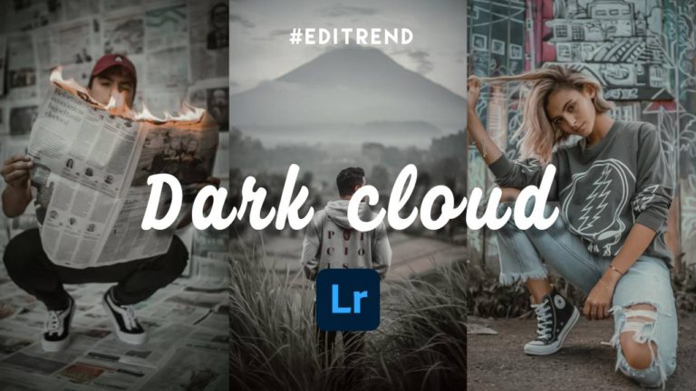 Dark Cloud Photography | lightroom presets 2021 | Editrend