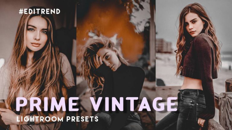 Prime Vintage Photography | Lightroom presets free download 2021 | Editrend