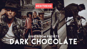 Dark Chocolate Lightroom Presets | Editrend.