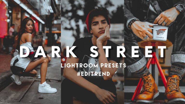 Lightroom Presets | Dark Street Edit | Editrend.