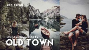 No Password Old Town Lightroom Presets – Editrend