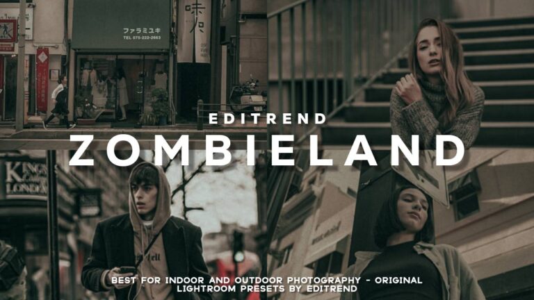 Zombieland Lightroom Presets Download – Editrend