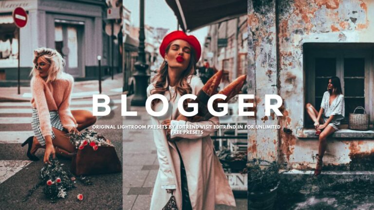 Blogger Photography Lightroom Presets Download By Editrend